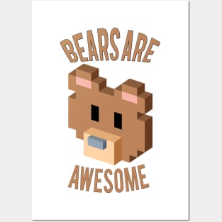 Bears Are Awesome Posters and Art